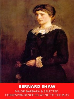cover image of Major Barbara & Selected Correspondence Relating to the Play
